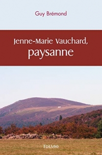 Jenne-Marie Vauchard, paysanne