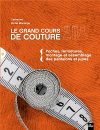 Le grand cours de couture Tome 2