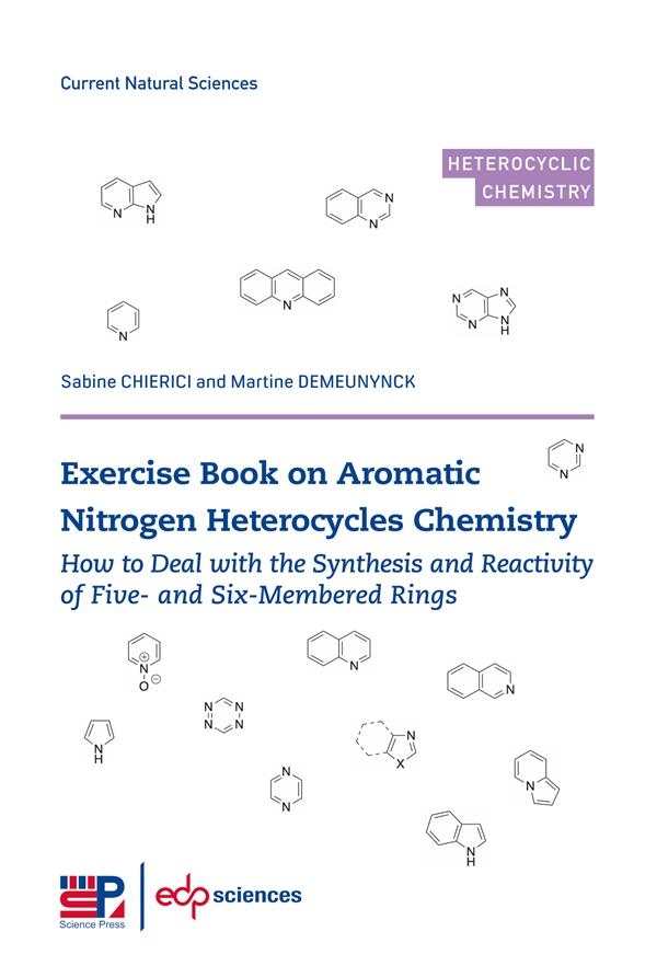 Exercise book on Aromatic Nitrogen Heterocycles Chemistry: How to deal with the synthesis and reactivity of five- and six-membered rings