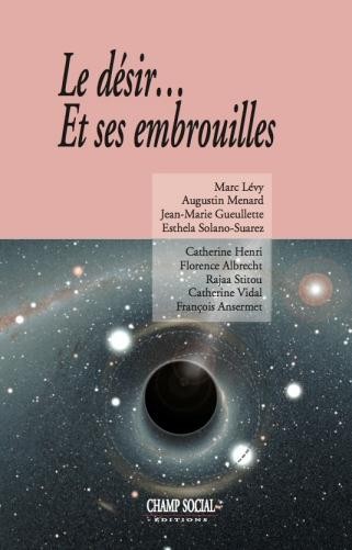 Le désir... et ses Embrouilles