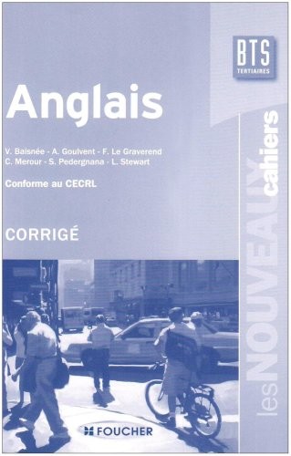 Anglais BTS tertiaires : Guide pédagogique corrigé