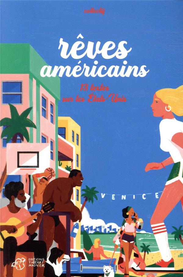 Rêves américains: 10 nouvelles
