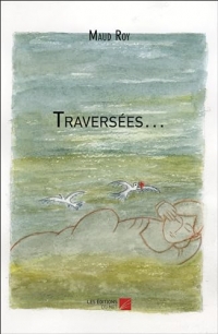 Traversées…