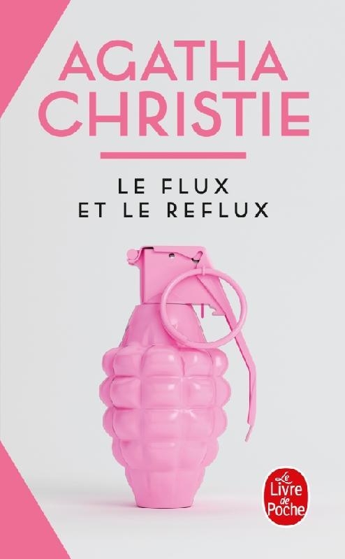 Le flux et le reflux (Nouvelle traduction révisée)