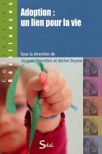 Adoption : un lien pour la vie