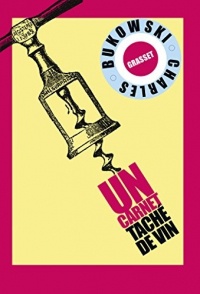 Un carnet taché de vin : Traduit de l'américain par Alexandre et Gérard Guégan (Littérature Etrangère)
