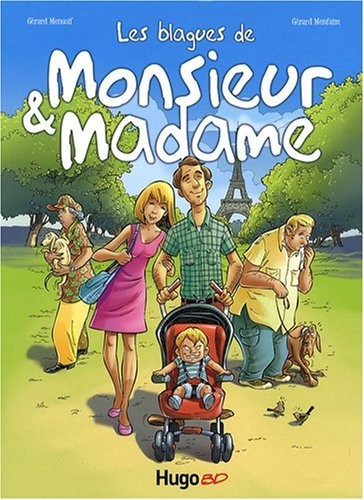 MONSIEUR MADAME ONT UN FILS...