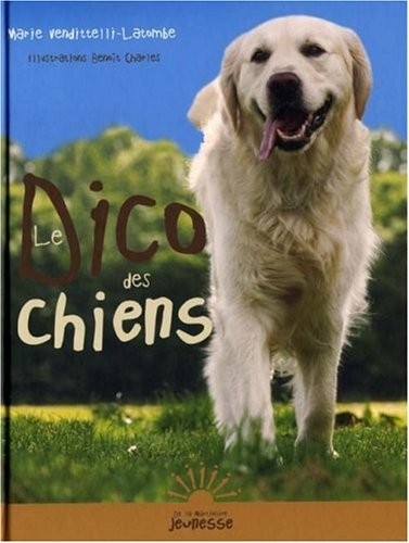 Le Dico des chiens