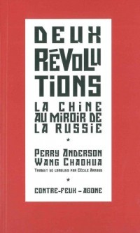 Deux révolutions : La Chine populaire au miroir de l'URSS suivi de Du Parti et de ses succès