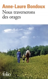 Nous traverserons des orages [Poche]
