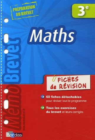 MEMOBREVET FICHES REVISION MATHS 3E (Ancienne Edition)
