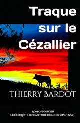 Traque sur le Cézallier