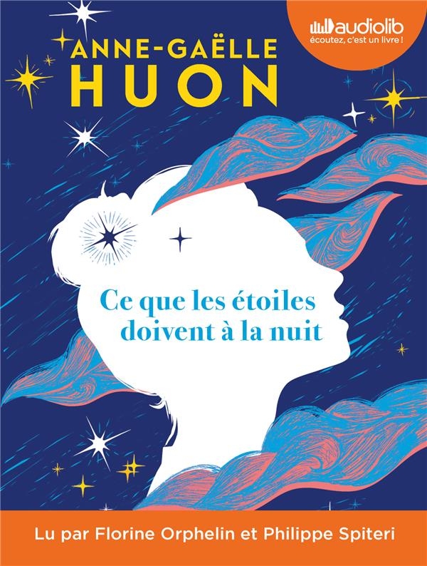 Ce que les étoiles doivent à la nuit: Livre audio 1 CD MP3