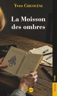 la Moisson des ombres: La Moisson des ombres