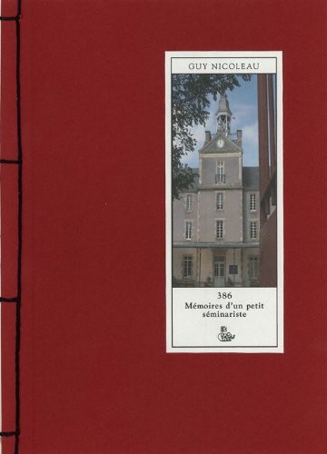 386 Mémoires d'un petit séminariste