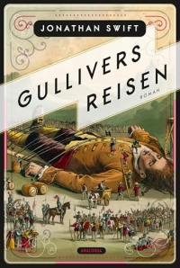 Gullivers Reisen. Roman