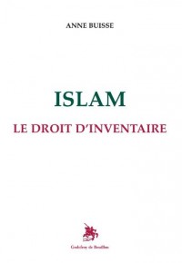 Islam Le droit d'inventaire