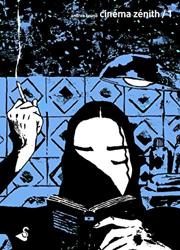 Cinéma Zénith, Tome 1 :