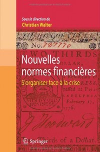 Nouvelles normes financières : S'organiser face à la crise