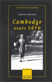 Cambodge année zéro