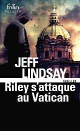 Riley s'attaque au Vatican [Poche]