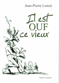 Il est OUF ce vieux