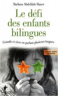 DEFI DES ENFANTS BILINGUES