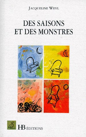 Les saisons et les monstres
