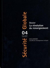 Dossier : la Revolution du Renseignement (N.04-Ete)