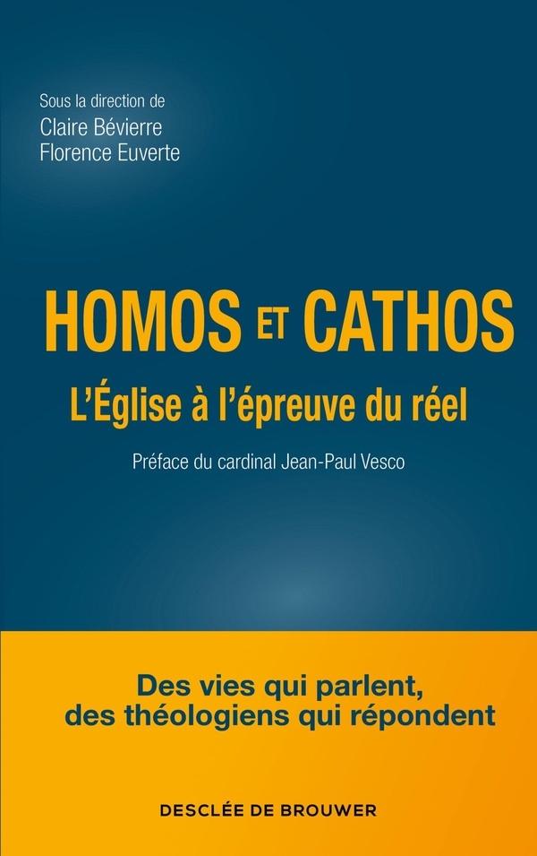 Homos et cathos: L'Eglise à l'épreuve du réel