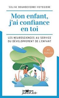 Mon Enfant, J'Ai Confiance en Toi