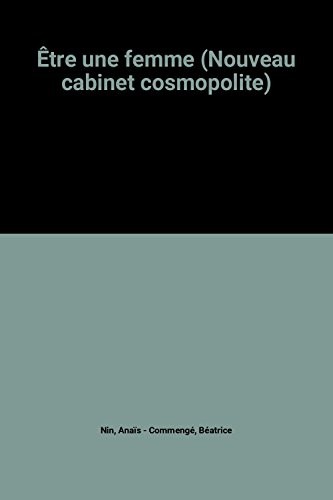 Être une femme (Nouveau cabinet cosmopolite) [9782234007512]