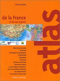 Atlas de la France : Et de ses régions