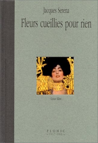 Fleurs cueillies pour rien : Illustrations de Gustav Klimt