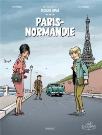 Une Aventure de Jacques Gipar - Paris-Normandie