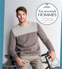 Les essentiels hommes : 13 modèles à tricoter dans 2 qualités de fils - Du S au XXL