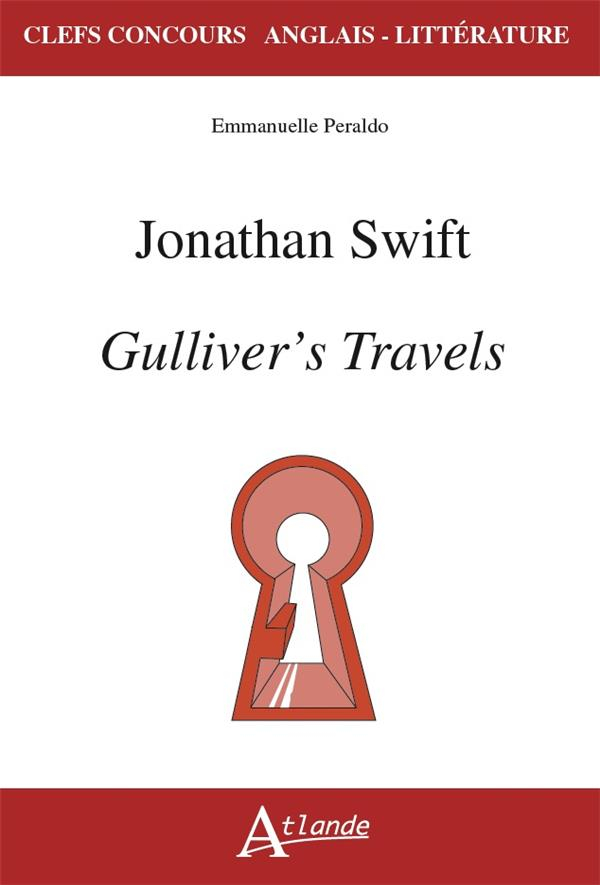 Gulliver's travels : Jonathan Swift