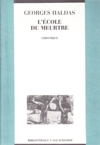 L'Ecole du meurtre : Chronique