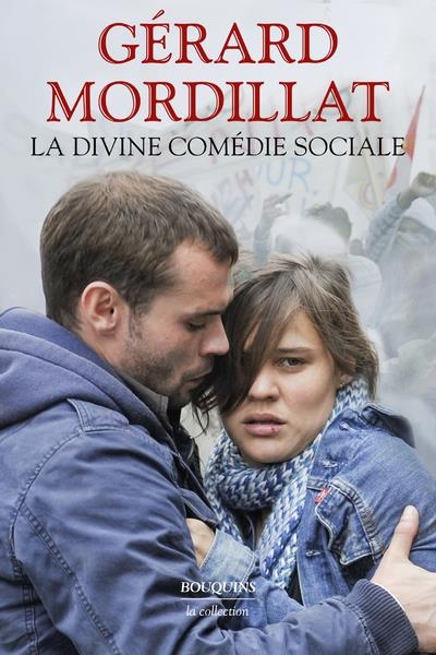 La Divine comédie sociale