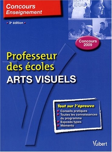 Arts visuels : Professeur des écoles concours 2009
