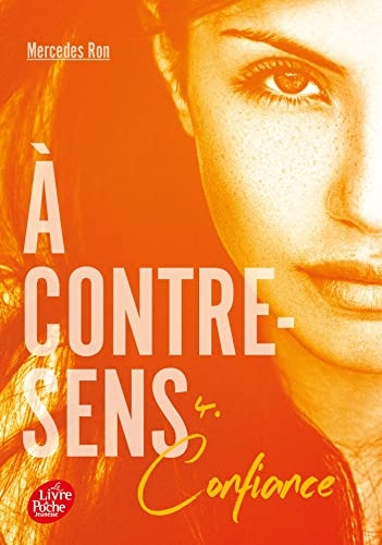 A contre-sens - Tome 4: Confiance
