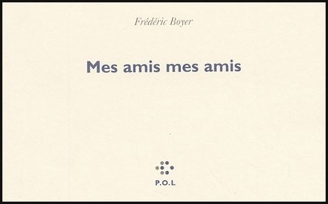 Mes amis mes amis