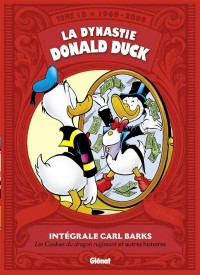 La Dynastie Donald Duck - Tome 18: 1969 / 2008 - Les Cookies du dragon rugissant et autres histoires