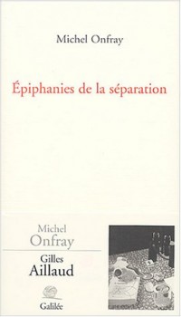 Epiphanies de la séparation : La peinture de Gilles Aillaud