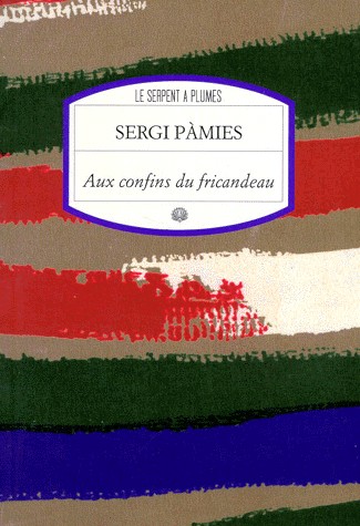 Aux confins du fricandeau