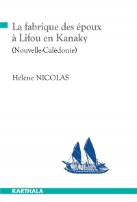 La fabrique des époux à Lifou en Kanaky - (Nouvelle-Calédonie)