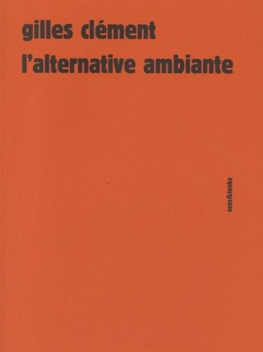 L'alternative ambiante