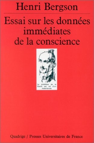 Essai sur les données immédiates de la conscience