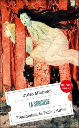 La Sorcière: Présentation de Paule Petitier [Poche]