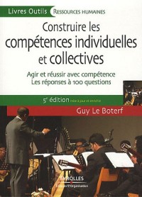 Construire les compétences individuelles et collectives : Agir et réussir avec compétence